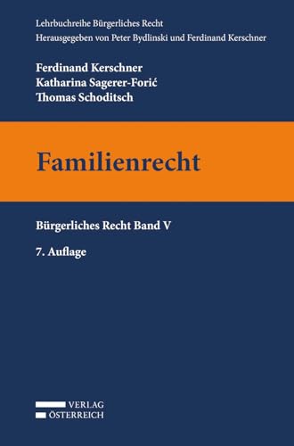 Familienrecht: Bürgerliches Recht Band V (Lehrbuchreihe Bürgerliches Recht) - 3