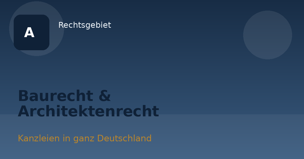 Baurecht & Architektenrecht